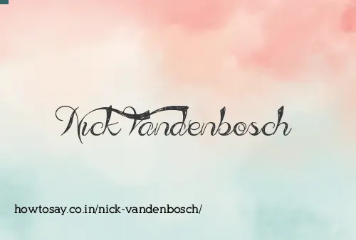 Nick Vandenbosch
