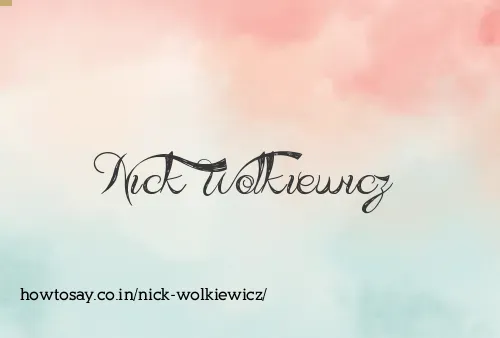 Nick Wolkiewicz