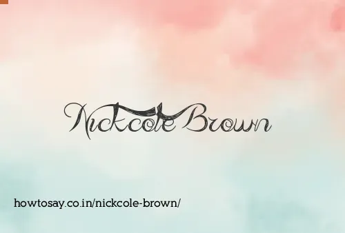 Nickcole Brown