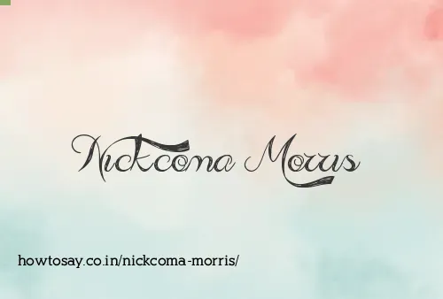Nickcoma Morris