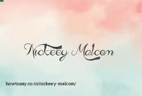 Nickeey Malcom