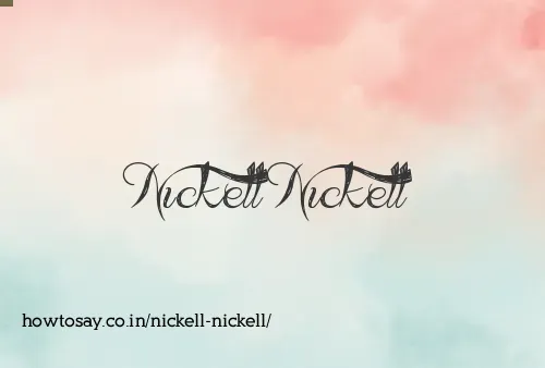 Nickell Nickell