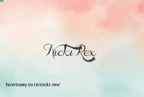 Nicki Rex