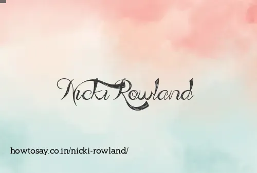 Nicki Rowland