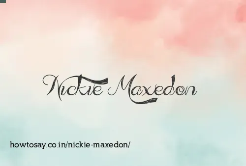 Nickie Maxedon