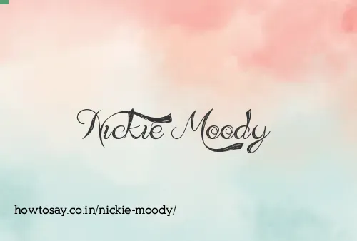 Nickie Moody