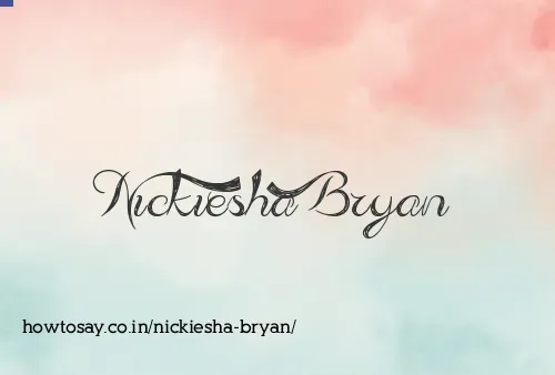 Nickiesha Bryan