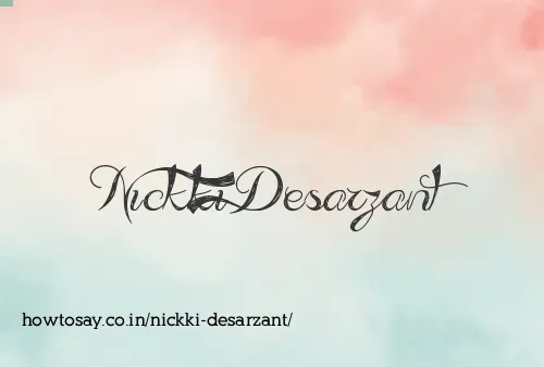 Nickki Desarzant