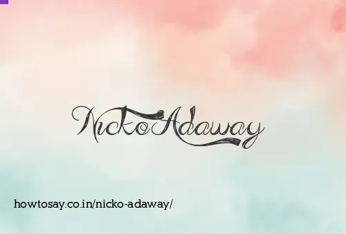Nicko Adaway