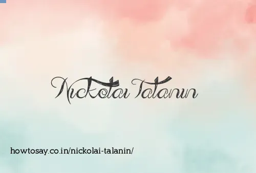 Nickolai Talanin