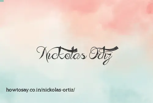 Nickolas Ortiz