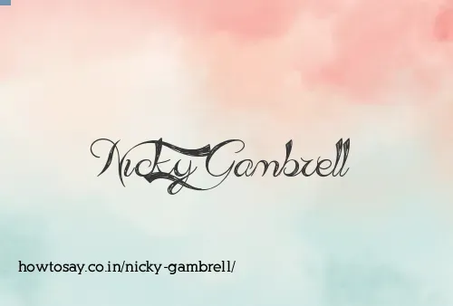 Nicky Gambrell