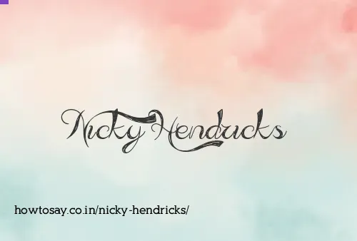 Nicky Hendricks