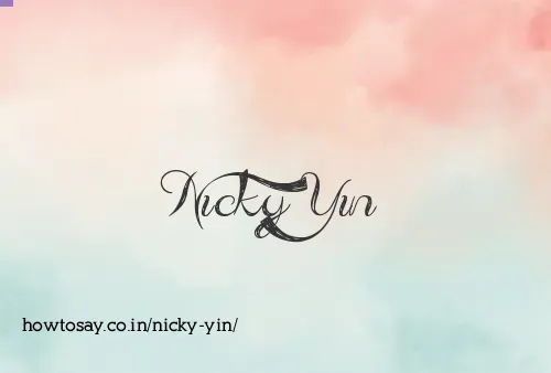 Nicky Yin