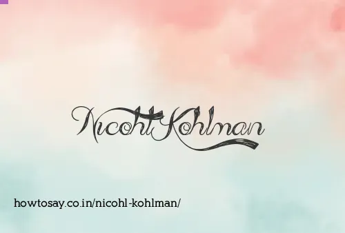 Nicohl Kohlman
