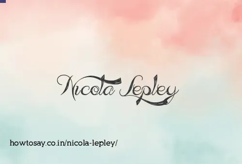 Nicola Lepley