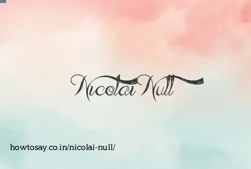 Nicolai Null
