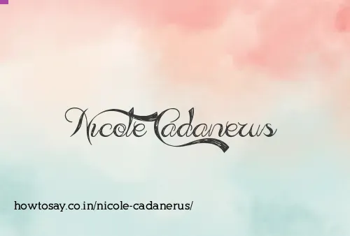 Nicole Cadanerus