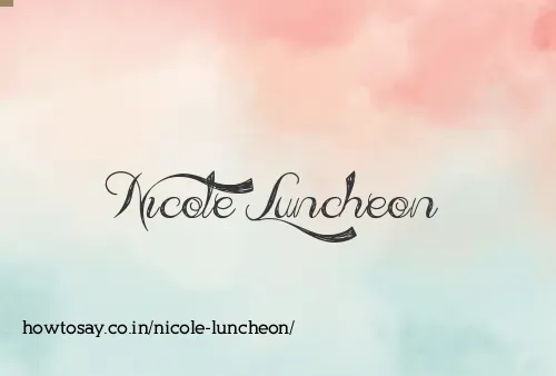 Nicole Luncheon