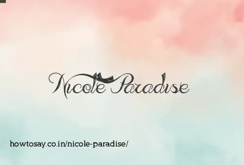 Nicole Paradise