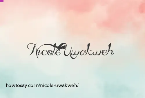Nicole Uwakweh