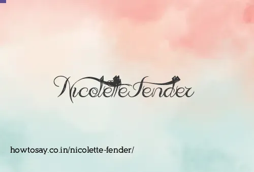 Nicolette Fender