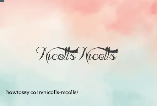 Nicolls Nicolls
