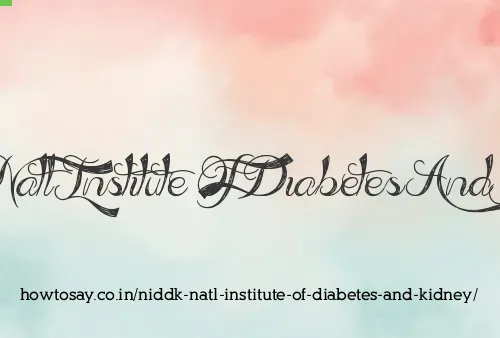 Niddk Natl Institute Of Diabetes And Kidney