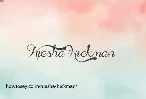 Niesha Hickman