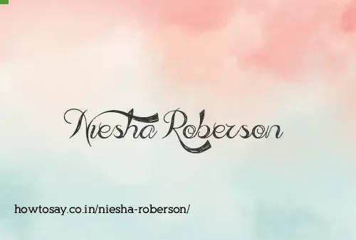 Niesha Roberson