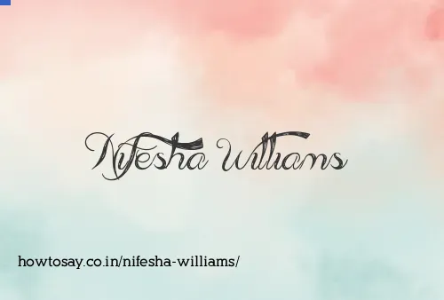Nifesha Williams