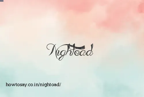 Nightoad