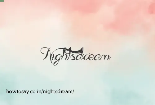 Nightsdream