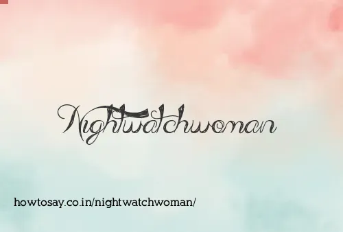 Nightwatchwoman