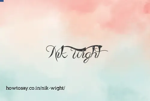 Nik Wight