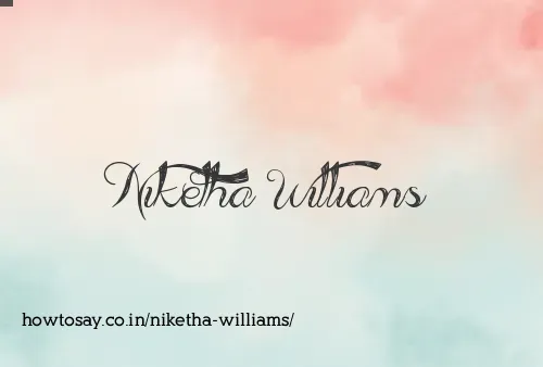 Niketha Williams