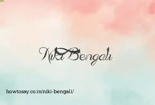 Niki Bengali