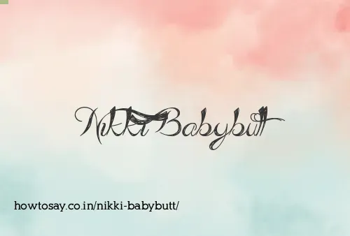 Nikki Babybutt