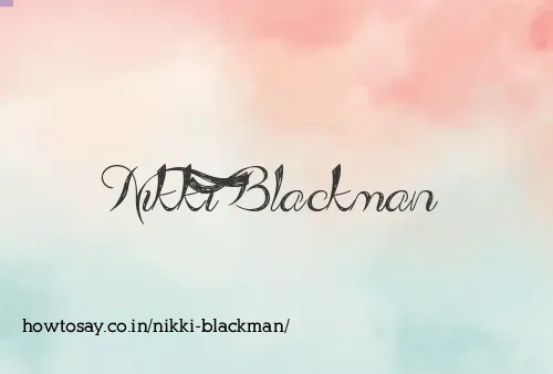 Nikki Blackman