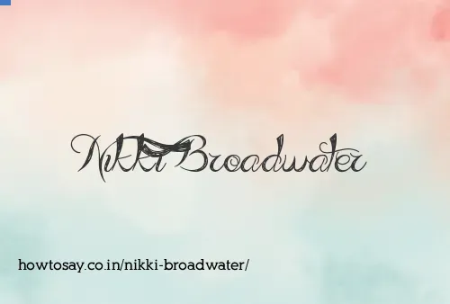 Nikki Broadwater