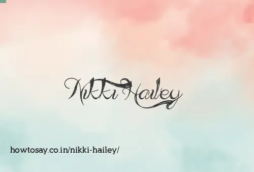 Nikki Hailey