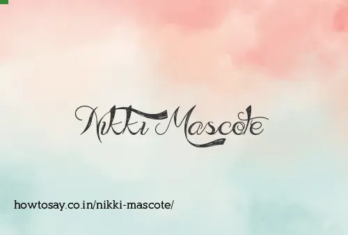 Nikki Mascote