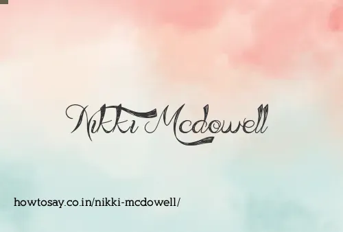 Nikki Mcdowell