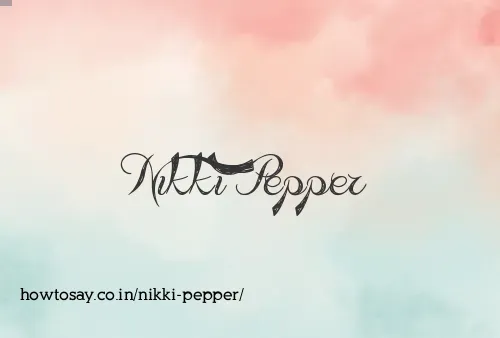 Nikki Pepper