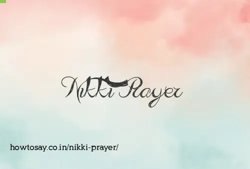 Nikki Prayer