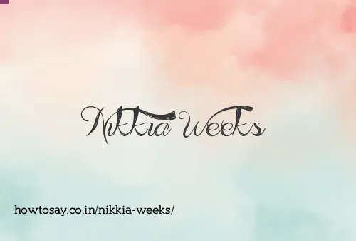 Nikkia Weeks