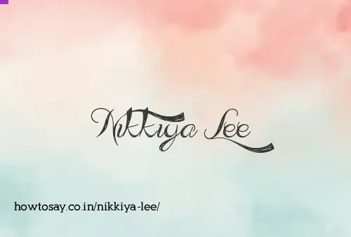 Nikkiya Lee