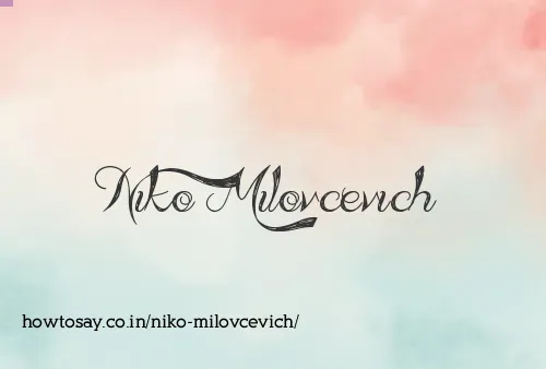 Niko Milovcevich