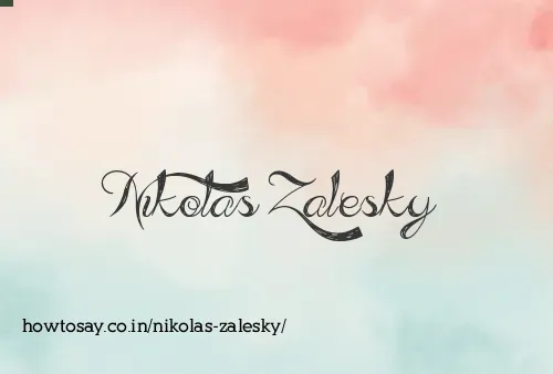Nikolas Zalesky