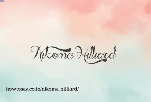 Nikoma Hilliard